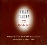 Dolly Parton - To Daddy  (Promo CD Single)