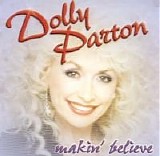 Dolly Parton - Makin' Believe