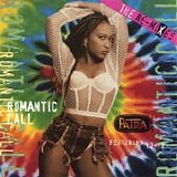 Patra featuring Yo-Yo - Romantic Call:  The Remixes