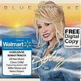 Dolly Parton - Blue Smoke:  Deluxe Edition  (Walmart Exclusive)