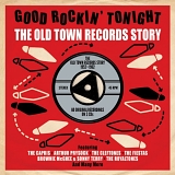 Various - Good Rockin' Tonight - Old Town Records Story - Various