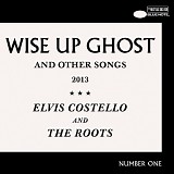 ElvisCostello &The Roots - Wise Up Ghost And Other Songs