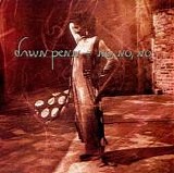 Dawn Penn - No, No, No