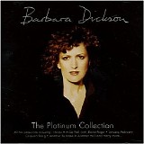 Barbara Dickson - The Platinum Collection