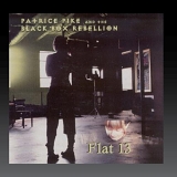 Patrice Pike & The Black Box Rebellion - Flat 13