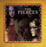 Pierces, The - The Pierces