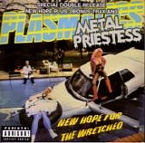 Plasmatics - New Hope For The Wretched + Metal Priestess