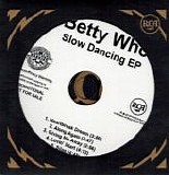 Betty Who - Slow Dancing EP