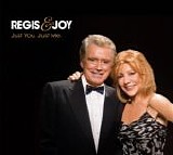 Regis Philbin & Joy Philbin - Just You. Just Me.