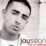 Jay Sean - All Or Nothing