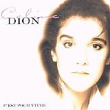 Celine Dion - C'est Pour Vivre