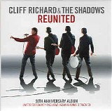 Cliff Richard & The Shadows - Reunited: 50th Anniversary