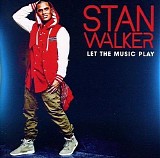 Stan Walker - Let The Music Play