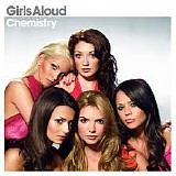 Girls Aloud - Chemistry