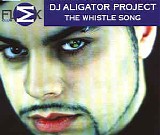 DJ Aligator Project - The Whistle Song (Single)