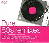 Various Artists - Pure... 80s Remixes
