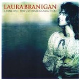 Laura Branigan - Shine On : The Ultimate Collection