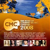 Various artists - CMC The Best Of Country Music Channel 2008