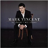 Mark Vincent - My Dream - Mio Visione