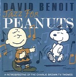 David Benoit - Jazz for Peanuts: A Retrospective of Charlie Brown TV Themes