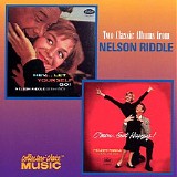 Nelson Riddle - Hey, Let Yourself Go + C'mon, Get Happy