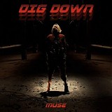 Muse - Dig Down