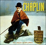 Charlie Chaplin - The Music Of His Films