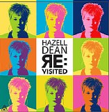 Hazell Dean - Re:Visited