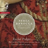 Rachel Podger / Marcin Swiatkiewicz / Daniele Caminiti - Perla Barocca: Early Italian Masterpieces