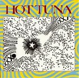 Hot Tuna - First Pull Up, Then Pull Down