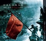 Galahad - Empires Never Last (Deluxe, Remastered)