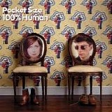 Pocket Size - 100% Human