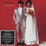 Sparks - Angst In My Pants (Remastered bonus track version)