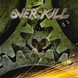 Overkill - The Grinding Wheel (Limited Edition)