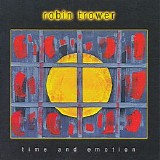 Robin Trower - Time And Emotion