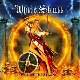 White Skull - Will Of The Strong