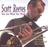 Scott Reeves - You Are What You Think