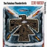 Fabulous Thunderbirds - Hot Stuff- The Greatest Hits