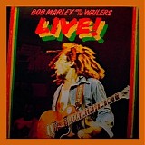 Bob Marley & The Wailers - Live! (Deluxe Edition)