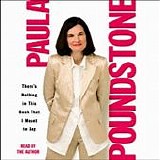 Paula Poundstone - There's Nothing In This Book I Meant To Say