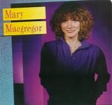 Mary Macgregor - Mary Macgregor