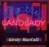 Kirsty MacColl - Electric Landlady