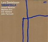 Lars Danielsson - Tarantella