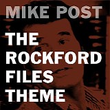 Mike Post - The Rockford Files