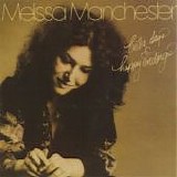 Melissa Manchester - Better Days & Happy Endings