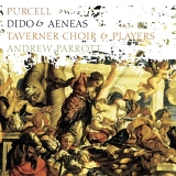 Taverner Consort and Players, Andrew Manze - Purcell: Dido & Aeneas