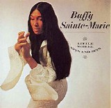 Buffy Sainte-Marie - Little Wheel Spin And Spin