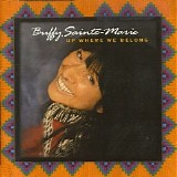 Buffy Sainte-Marie - Up Where We Belong