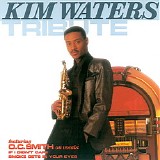 Kim Waters - Tribute