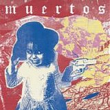 Muertos - EP1 (Autographed)